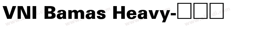 VNI Bamas Heavy字体转换